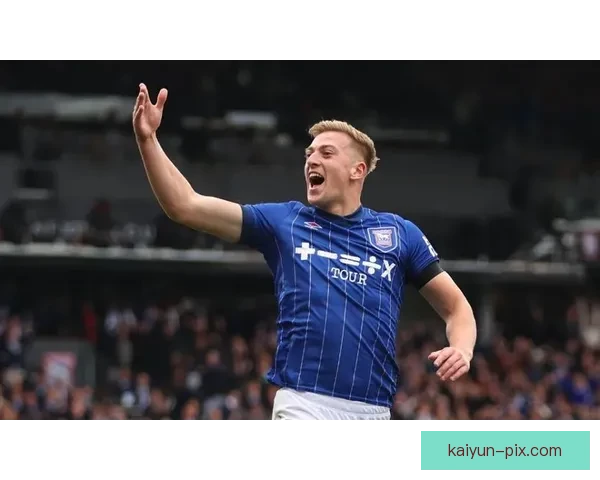 英超雷·基尔曼状态回暖，近期发挥稳定助球队争夺积分