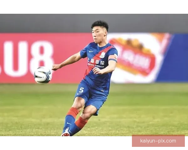 上海申花朱辰杰近期表现稳健，防守端持续提升